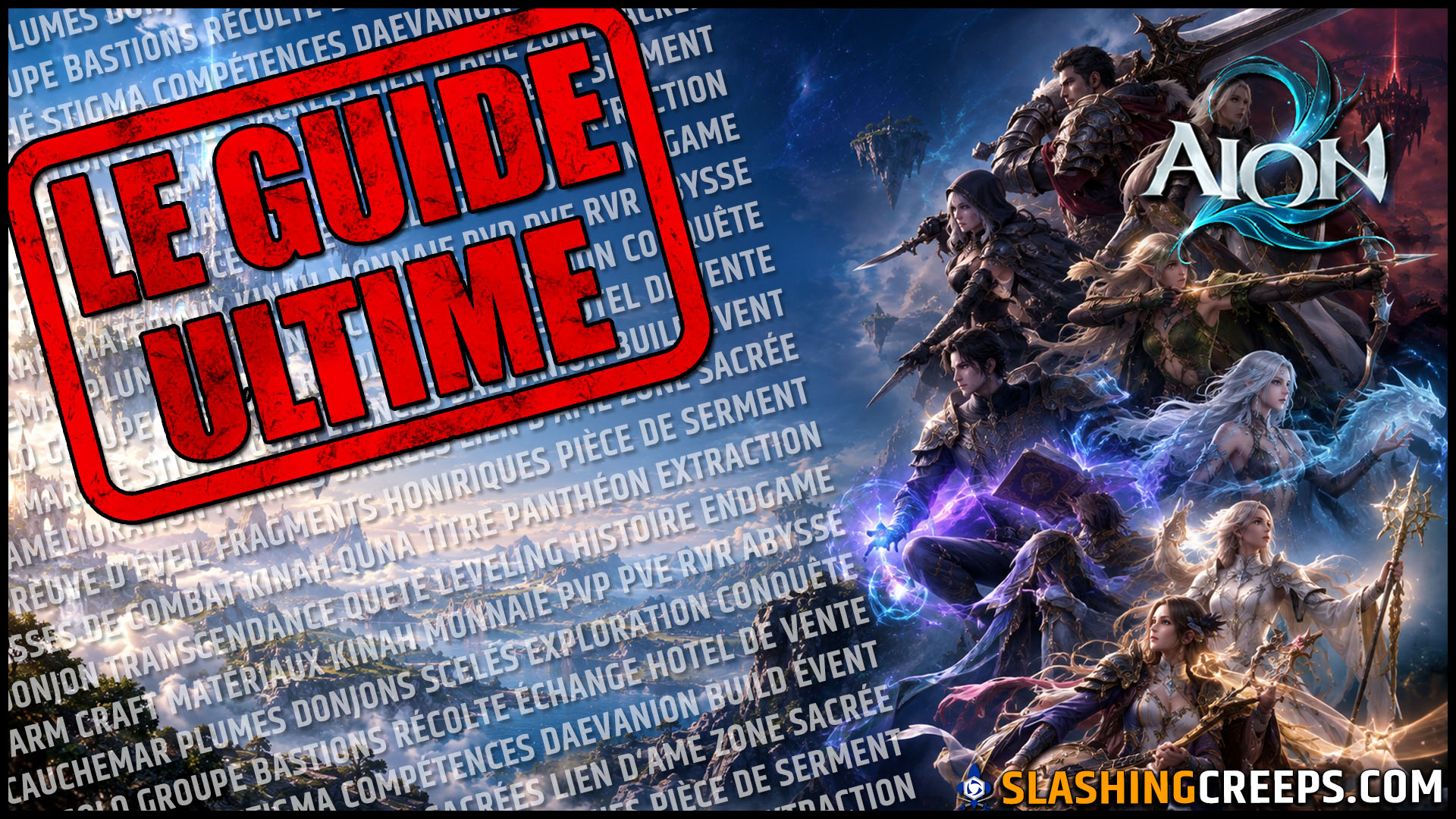 GUIDE AION 2 GLOBAL, tout ce que vous devez savoir de la création de votre perso jusqu'en fin de jeu