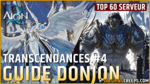 GUIDE TRANSCENDANCE AION 2 NIVEAU 4 Base de Deus et Arkanis Brisé
